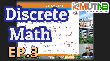 วิชา Discrete Math. ปี 65/1 Ep 3 ความสัมพันธ์ | อ.เอิญ สุริยะฉาย (KMUTNB)
