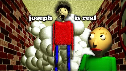 Joseph Is Real | Baldi's Basics Plus MOD