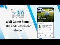 🎯 Step-by-Step Guide: Wolf Game Setup, Bet & Settlement💸