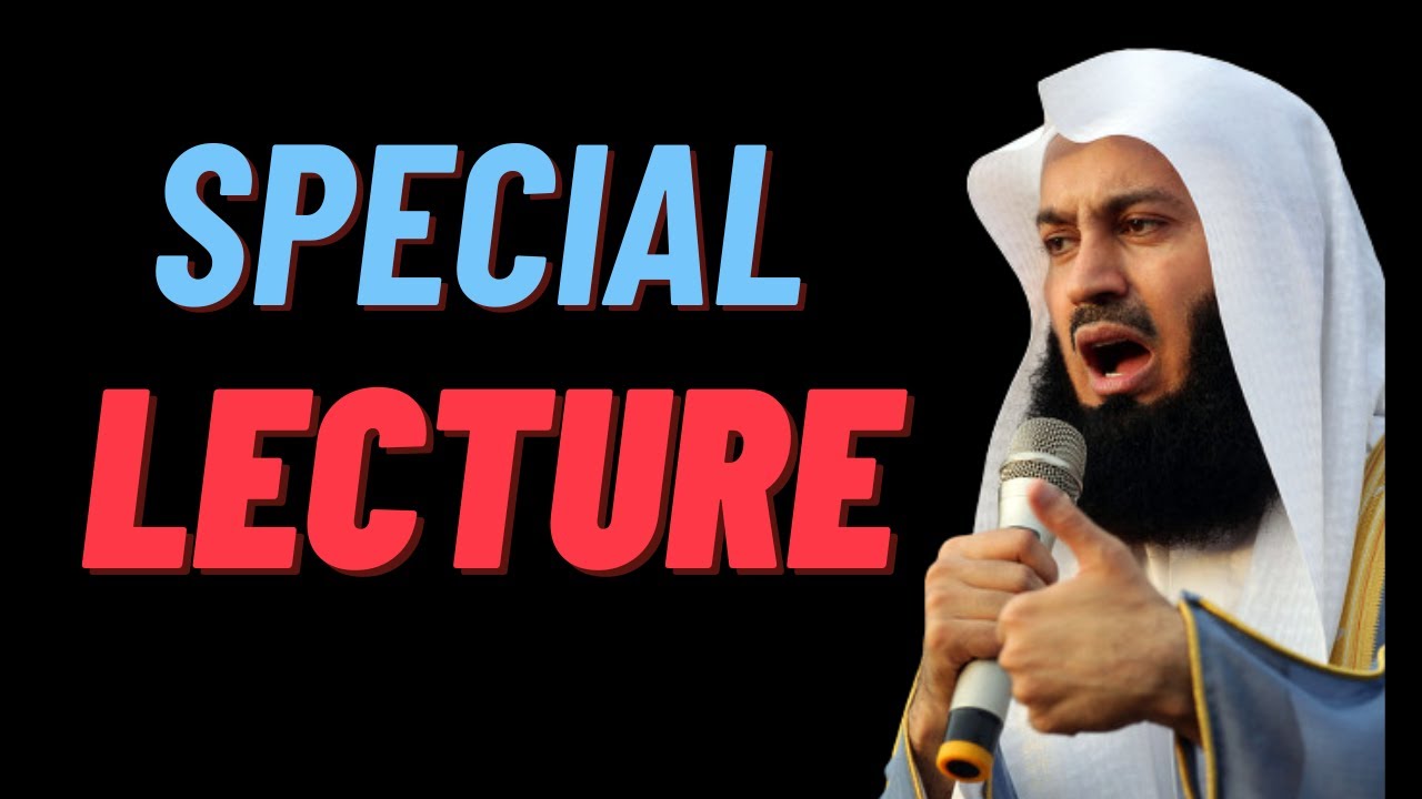 Full lecture about cleaning up before Ramadan| by sheikh mufti menk |  lectures 