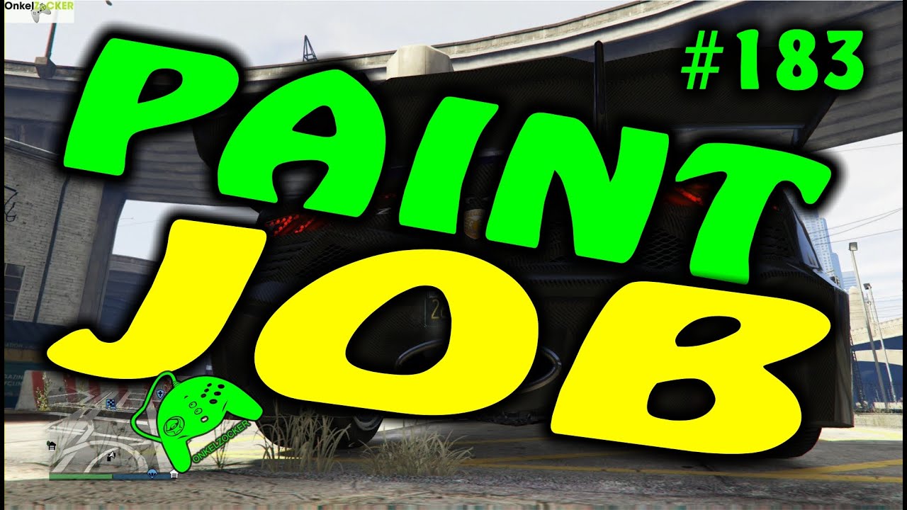 GTA 5 PAINT JOB DEUTSCH GEILE AUTO LACKIERUNG YouTube