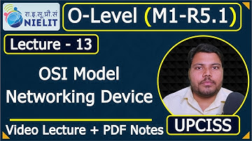 O-Level M1 R5.1 | Introduction to Internet and WWW | Lecture 13 | UPCISS
