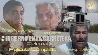 Infierno en la Carretera -Celemania PELICULA COMPLETA