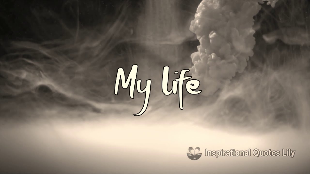 Life - YouTube