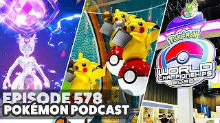 News from Pokemon Worlds in Yokohama, Japan | Podcast