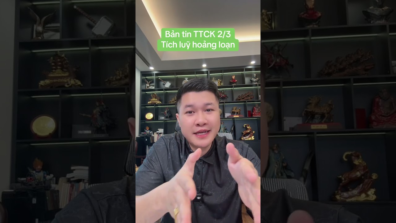 Bản tin TTCK 2/3 Tích luỹ hoảng loạn | Anh Lương Vịt