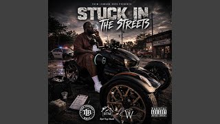 Stuck In The Streets