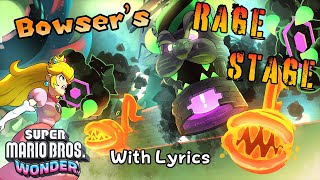 Video thumbnail of "Bowser's Rage Stage WITH LYRICS - Super Mario Bros. Wonder Cover"