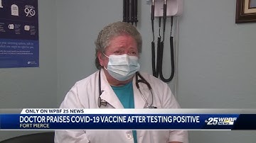 Doctor praises Covid-19 vaccine after testing positive