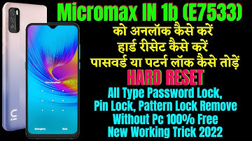 Micromax IN 1b Hard Reset ll All Type Password, Pattern Lock Remove Without Pc 100% Free