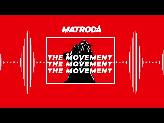 MATRODA - The Movement