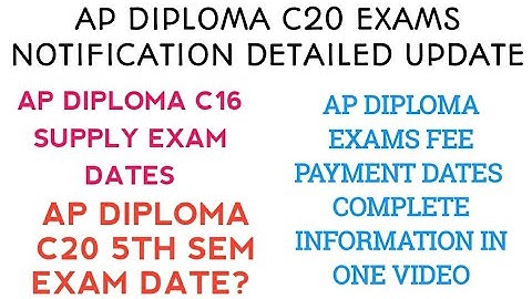 ap diploma c20 exams notification released| ap diploma c16 supply exams update| diploma c20 5th sem