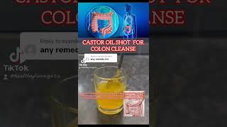 castor oil for colon cleanse #homeremedy #castoroilbenefits