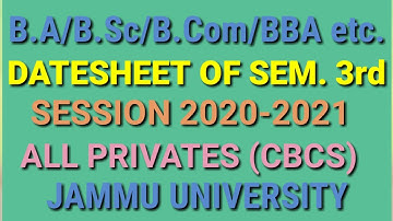 Date Sheet Of B.A/B.Sc/B.Com Sem 3rd Private (CBCS) Jammu University
