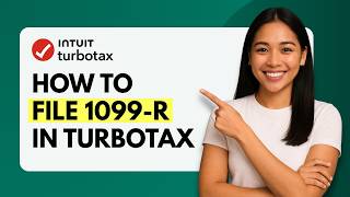 How to File 1099-R on TurboTax [Quick Guide]