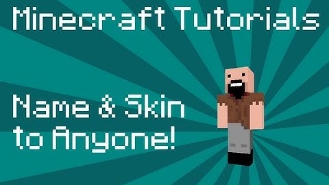 Minecraft Tutorial: Change Name and Skin to Anyone!
