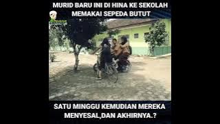 MURID BARU DI HINA KE SEKOLAH MEMAKAI SEPEDA BUTUT SATU MINGGU KEMUDIAN MEREKA MENYESAL