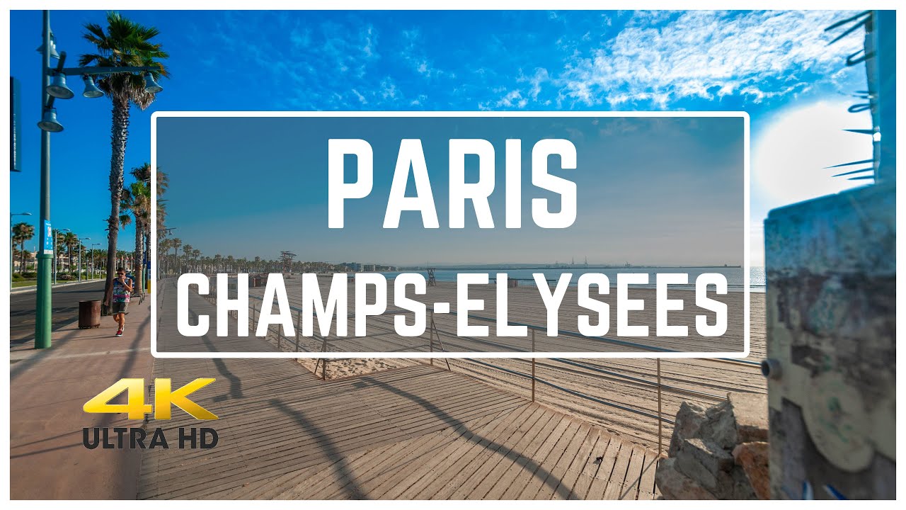 4K Champs Elysées Paris Walking Tour