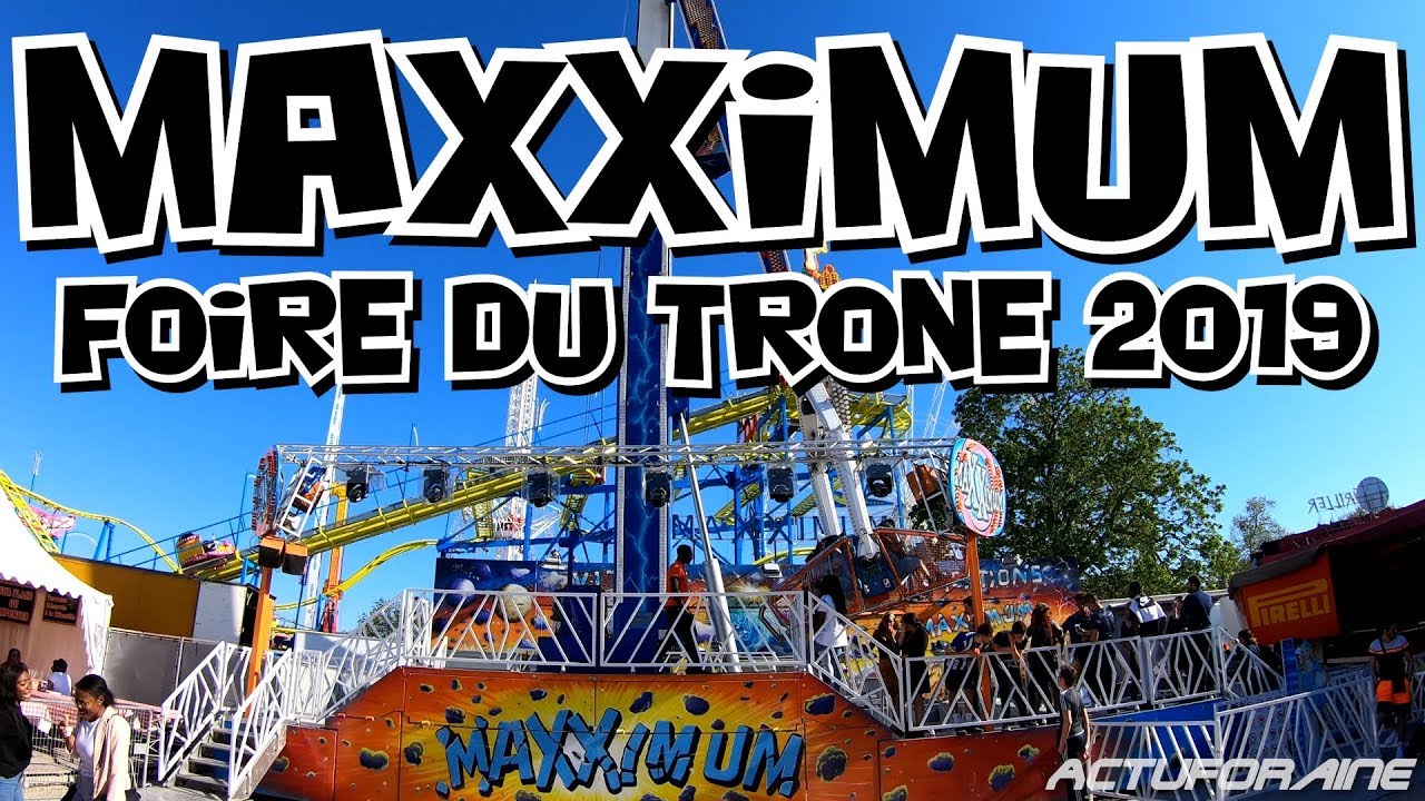 Maxximum - Foire du Trône 2019 [4K]
