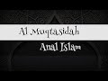 Lirik ~ Langitan Al-Muqtashidah - Anal Islam (teks latin)