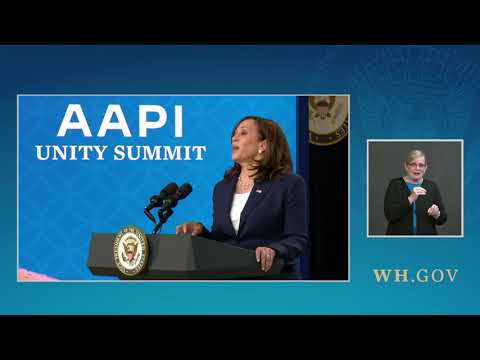 Vice President Harris Delivers Remarks at the Asian Pacific American Heritage Month Unity Summit