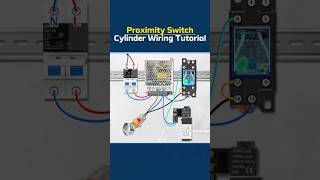 ow to Wire Proximity Switch Control Cylinder#industrialautomation   #electricalwiring   #pneumatic
