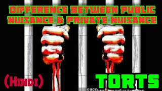 Difference between public nuisance and private nuisance | tort law |sec 268 ipc