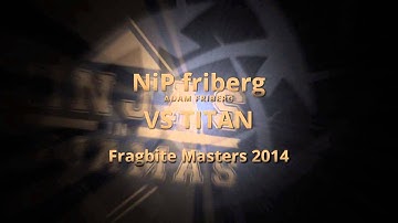 CS:GO - NiP friberg vs Titan (Fragbite Masters)