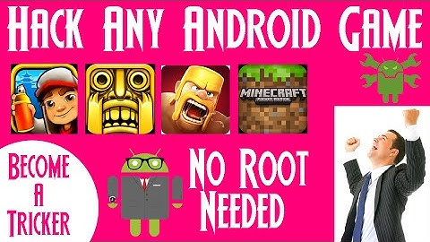 How To Hack Any Android Game Or Software Without Root 100% Working