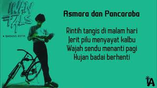 Asmara dan Pancaroba - Iwan Fals (Lirik Lagu)