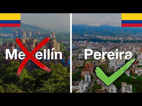 Why I chose Pereira over Medellín, Colombia 🇨🇴