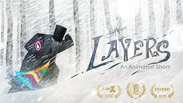 "Layers" ~ An Animated Short about climbing past struggles in life ~ by Scott Wiser