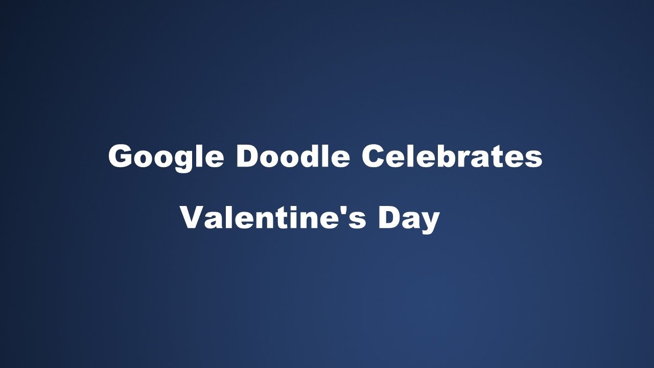 Google Doodle On Valentine