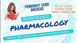 Insulin & Oral Hypoglycemic Agent (Anti-Diabetic) | Pharmacology MCQs 2023 (@Pharmacyexamhackers)