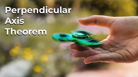 Perpendicular Axis Theorem 🔥| লম্ব অক্ষ উপপাদ্য। ত্রিমাত্রিক ঘূর্ণন ও জড়তার ভ্রামক । BITWISE PHYSICS