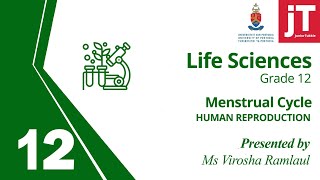 4. Gr 12 - Life Sciences - Human Reproduction -  Study Skills - Menstrual Cycle