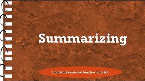 Summarizing Key Information