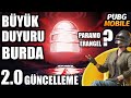 SON DAKİKA | BÜYÜK GÜNCELLEME DUYRUSU BURDA | 2.0 GÜNCELLEME DUYURUSU YAPILDI | PUBG MOBILE