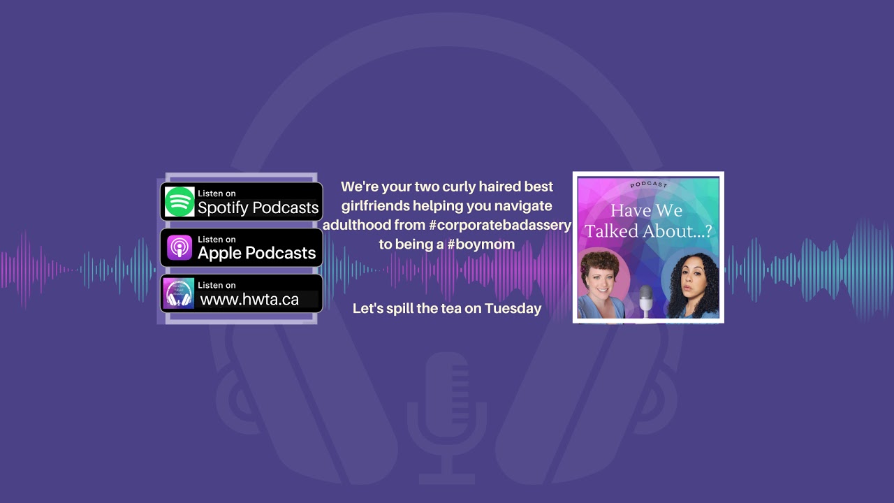 Have We Talked About? Podcast Live Stream