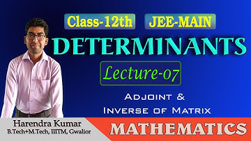 Determinants Lecture-07 by Harendra Kumar | Maths Class-12th | Board & IIT JEE