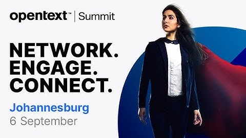 OpenText Summit | Event Wrap Up