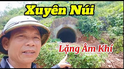 Chinh phục những căn hầm xây thời pháp bỏ hoang lâu năm đầy âm khí độc,