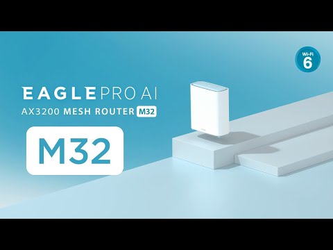 EAGLE PRO AI Series: Introducing D-Link M32