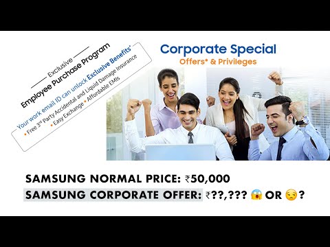 Samsung Employee (Corporate Discount) Purchase Program Review | Can You Save Money Through This? ?