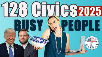 Fast Practice: 2025 USCIS 128 Civics Questions & Answers | Quick Study for U.S. Citizenship Test