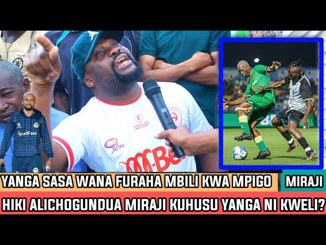 MIRAJI AMEGUNDUA HILI JAMBO KUHUSU YANGA JE NI KWELI?|YANGA WANAFURAHA MARA 2 KWA SASA| MBINU NYINGI class=