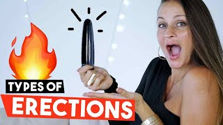 7 Types Of ERECTIONS 🚀&amp; What They Mean [WOW!!]