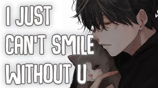 「Nightcore」→ i just can't smile (without u) (Lyrics) by Joe Taylor