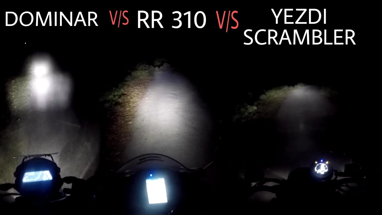 rr310 / dominar 400 / yezdi scrambler night light test || crazy result || head light test ||