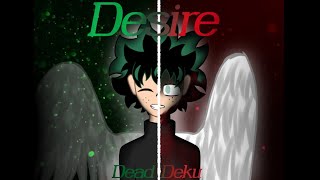 []Desire meme[]Mha